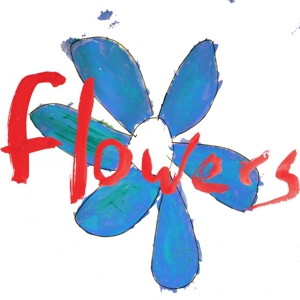 CD Shop - FLOWERS DO WHAT YOU WANT TO, ITS WHAT YOU SHOULD DO