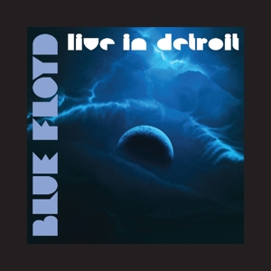 CD Shop - BLUE FLOYD LIVE IN DETROIT