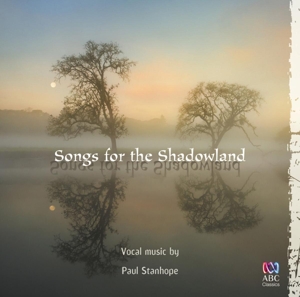 CD Shop - STANHOPE, P. SONGS FOR THE SHADOWLAND