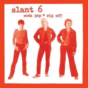 CD Shop - SLANT 6 SODA POP RIP OFF