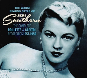 CD Shop - SOUTHERN, JERI WARM SINGING STYLE OF JERI SOUTHERN: THE COMPLETE DECCA YEARS 1951-1957