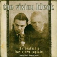 CD Shop - VISION BLEAK, THE THE DEATHSHIP HAS A