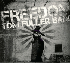 CD Shop - FULLER, TOM -BAND- FREEDOM