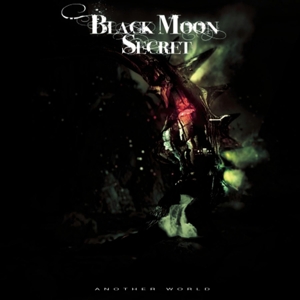 CD Shop - BLACK MOON SECRET ANOTHER WORLD