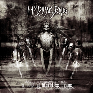 CD Shop - MY DYING BRIDE A LINE OF DEATHLESS KINGS
