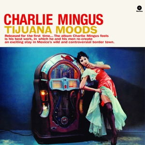 CD Shop - MINGUS, CHARLES TIJUANA MOODS