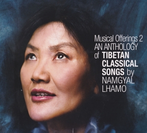CD Shop - LHAMO, NAMGYAL ANTHOLOGY OF TIBETAN CLASSICAL SONGS