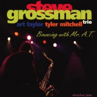 CD Shop - GROSSMAN, STEVE -TRIO- BOUNCING WITH MR. A.T.