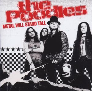 CD Shop - POODLES METAL WILL STAND TALL -LT