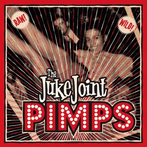 CD Shop - JUKE JOINT PIMPS BOOGIE PIMPS
