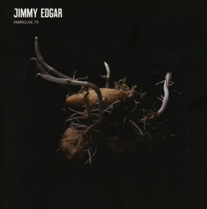 CD Shop - EDGAR, JIMMY FABRICLIVE79