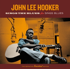 CD Shop - HOOKER, JOHN LEE SINGS THE BLUES/SINGS BLUES