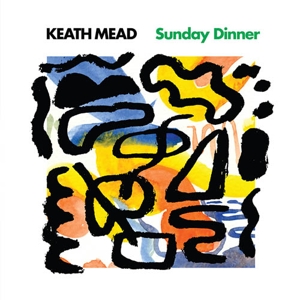CD Shop - MEAD, KEITH SUNDAY DINNER