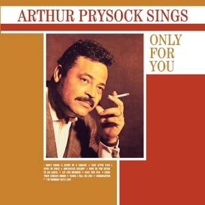 CD Shop - PRYSOCK, ARTHUR SINGS ONLY FOR YOU