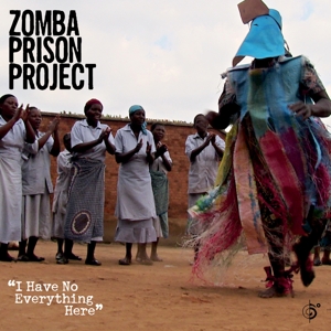 CD Shop - ZOMBA PRISON PROJECT I HAVE NO EVERYTHING HERE