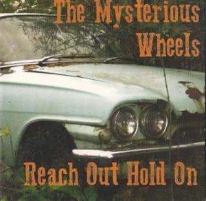 CD Shop - MYSTERIOUS WHEELS REACH OUT HOLD ON