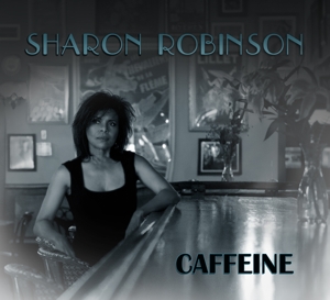 CD Shop - ROBINSON, SHARON CAFFEINE