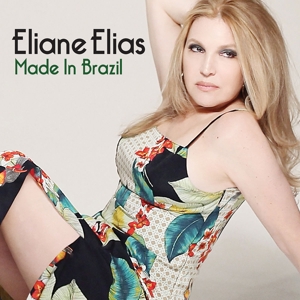 CD Shop - ELIANE ELIAS MADE IN BRAZIL