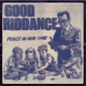 CD Shop - GOOD RIDDANCE PEACE IN OUR TIME