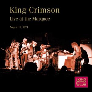 CD Shop - KING CRIMSON LIVE AT THE MARQUEE 1971