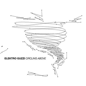 CD Shop - ELEKTRO GUZZI CIRCLING ABOVE