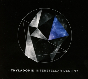 CD Shop - THYLADOMID INTERSTELLAR DESTINY