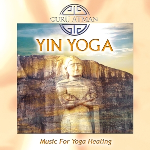 CD Shop - GURU ATMAN YIN YOGA-MUSIC FOR YOGA HEALING