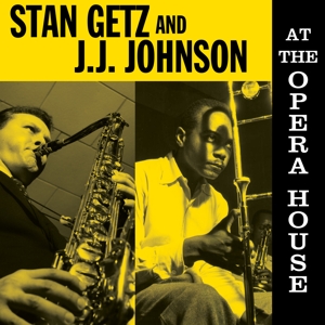 CD Shop - GETZ, STAN & J.J. JOHNSON AT THE OPERA HOUSE