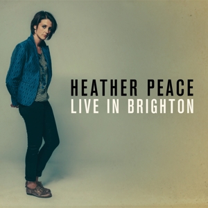 CD Shop - PEACE, HEATHER LIVE IN BRIGHTON 2014