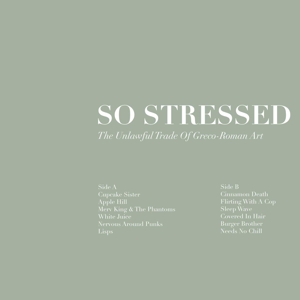 CD Shop - SO STRESSED THE UNLAWFUL TRADE OF GRECO