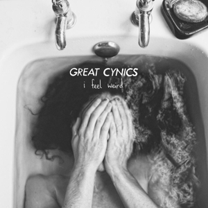CD Shop - GREAT CYNICS I FEEL WEIRD
