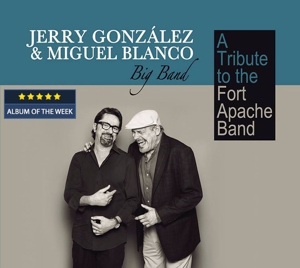 CD Shop - GONZALEZ, JERRY & MIGUEL A TRIBUTE TO THE FORT APACHE BAND