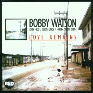 CD Shop - WATSON, BOBBY LOVE REMAINS