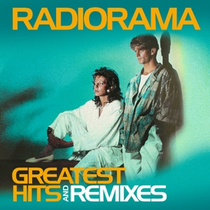 CD Shop - RADIORAMA GREATEST HITS & REMIXES