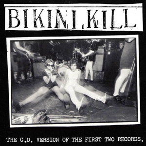 CD Shop - BIKINI KILL FIRST TWO RECORDS