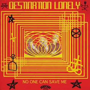 CD Shop - DESTINATION LONELY NO ONE CAN SAVE ME