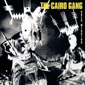 CD Shop - CAIRO GANG GOES MISSING