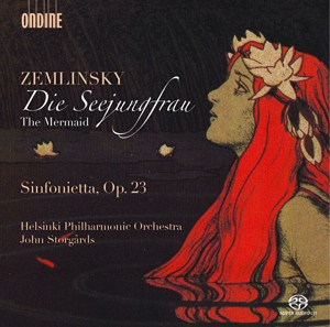 CD Shop - ZEMLINSKY, A. VON Die Seejungfrau/Sinfonieta Op.23