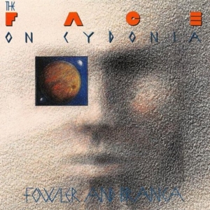 CD Shop - FOWLER & BRANCA FACE ON CYDONIA