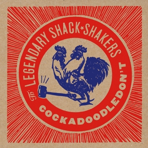 CD Shop - LEGENDARY SHACK SHAKERS COCKADOODLEDON\