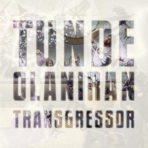 CD Shop - OLANIRAN, TUNDE TRANSGRESSOR