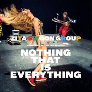 CD Shop - ZITA SWOON GROUP NOTHING THAT IS EVERYTHING