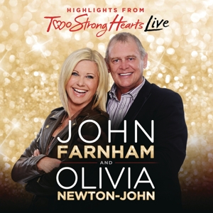 CD Shop - NEWTON-JOHN, OLIVIA/JOHN TWO STRONG HEARTS LIVE