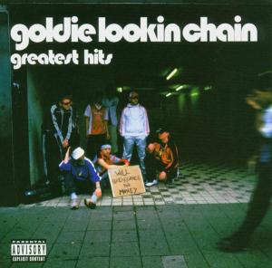 CD Shop - GOLDIE LOOKIN CHAIN GREATEST HITS
