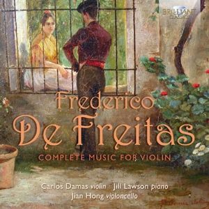 CD Shop - FREITAS, F. DE COMPLETE MUSIC FOR VIOLIN