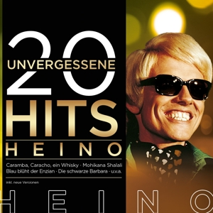 CD Shop - HEINO 20 UNVERGESSENE HITS