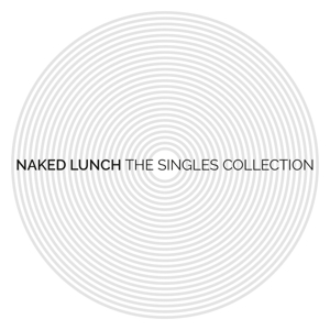 CD Shop - NAKED LUNCH SINGLES COLLECTION