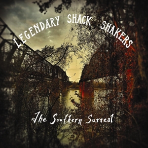 CD Shop - LEGENDARY SHACK SHAKERS SOUTHERN SURREAL