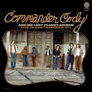 CD Shop - COMMANDER CODY & HIS LOST PLANET AIRMEN LIVE IN SAN FRANCISCO 1971 -180GR-