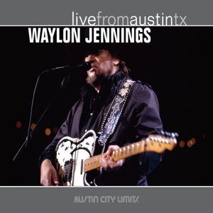 CD Shop - JENNINGS, WAYLON LIVE FROM AUSTIN, TX \